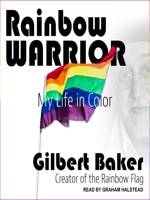 Title details for Rainbow Warrior by Gilbert Baker - Available